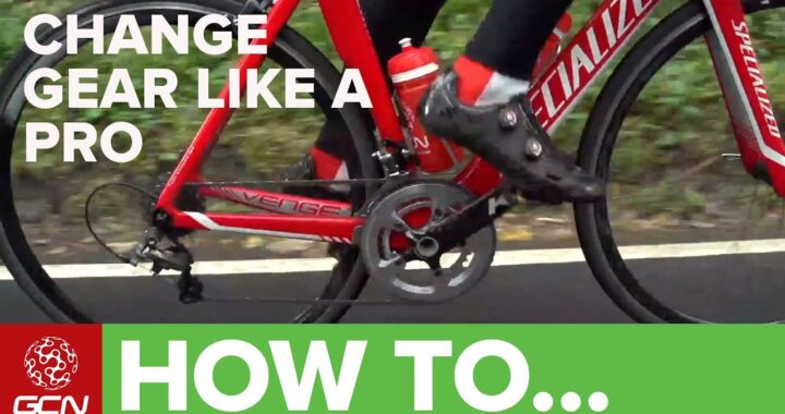 How To Change Gear Like A Pro