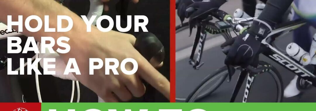 How To Hold Your Handlebars Like A Pro