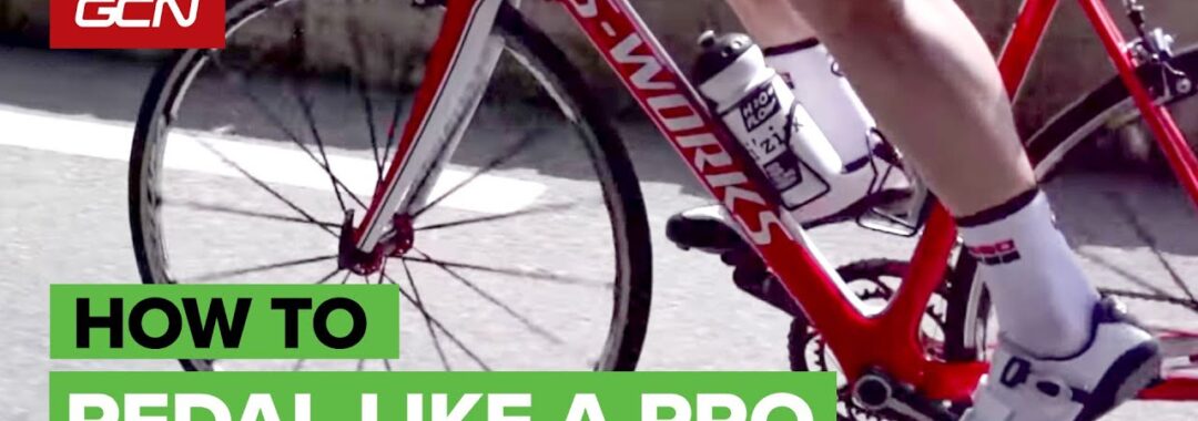 How To Pedal Like A Pro