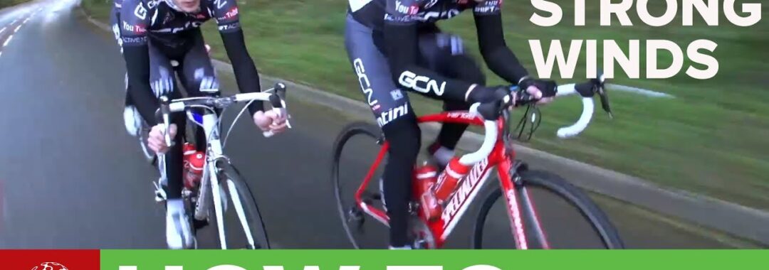 How To Ride In Strong Winds