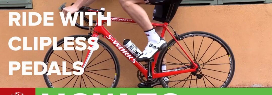 How To Ride With Clipless Pedals